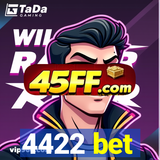 4422 bet
